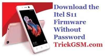 Itel S11 Firmware