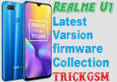 Realme U1 Latest Varsion firmware collection For Free