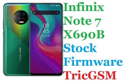 Infinix Note 7 X690B Stock Firmware
