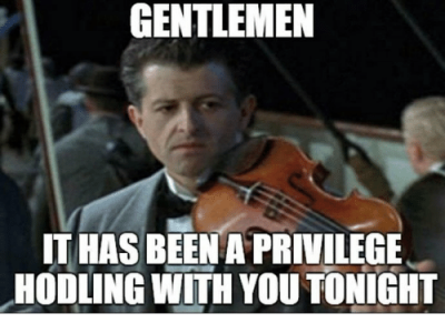 gentlemen-it-has-been-a-privilege-hodling-with-you-tonight-30465684.png